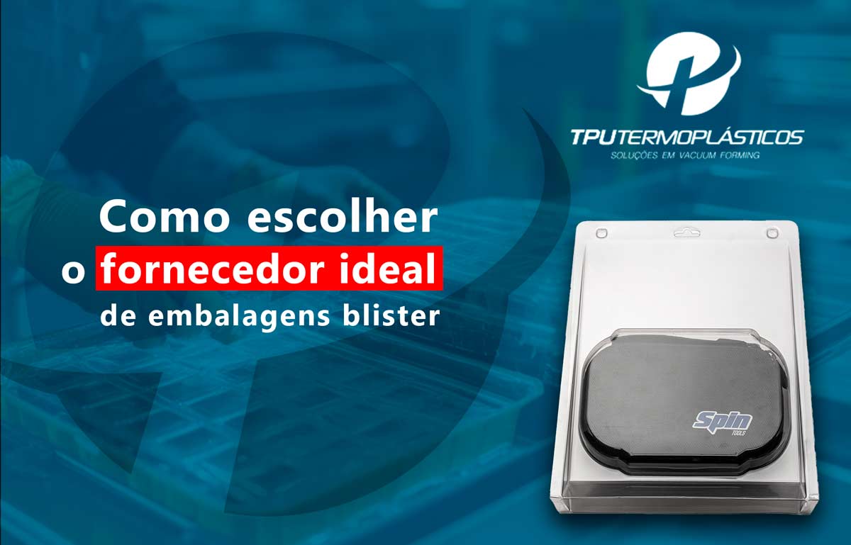 o fornecedor ideal embalagens blisteres